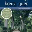 kreuz + quer (Juni – August 2024) – jetzt schon online verfügbar!