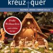 kreuz + quer Dezember 2024 – Februar 2025